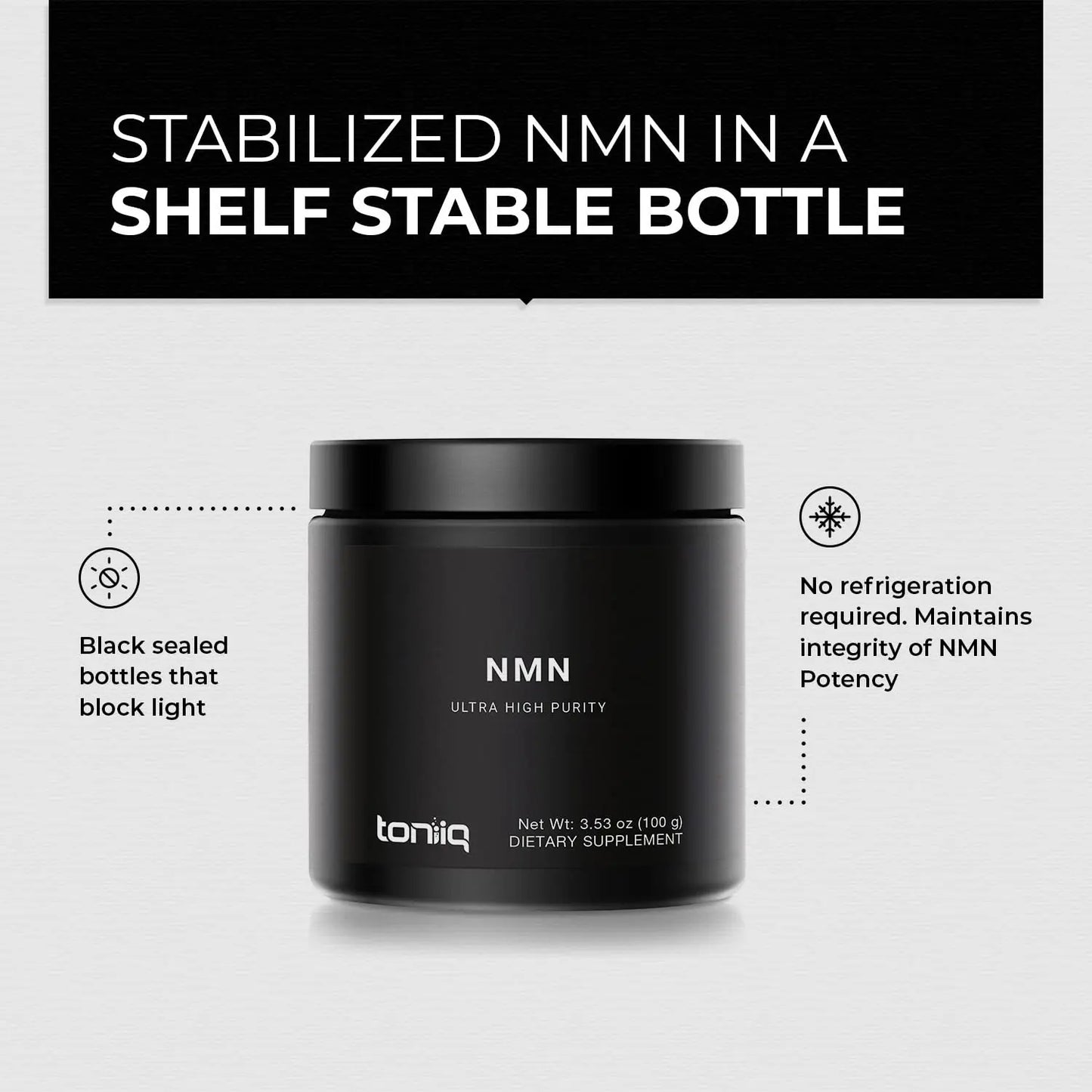 Toniiq Ultra High Purity NMN Powder - 100 Grams - 99.5% Highly Purified and Highly Bioavailable - Fully Stabilized Formula - Supports NAD+ Levels - Nicotinamide Mononucleotide Powder Supplement ToniiqBuy Supplements Australia