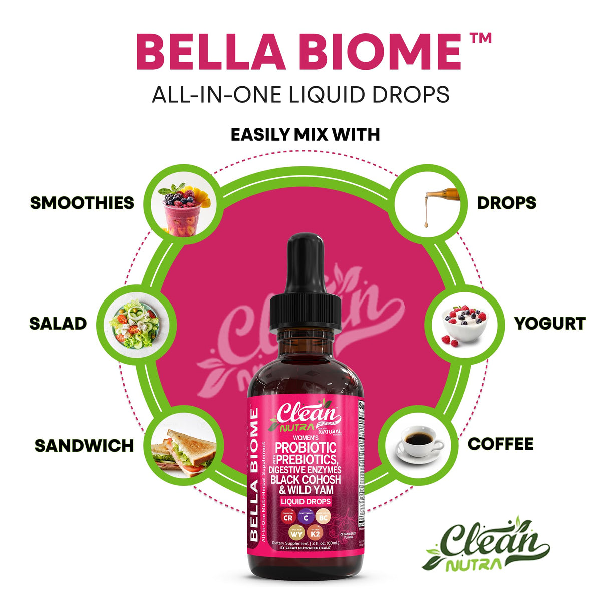 Liquid Probiotics for Women Drops with Chasteberry, Black Cohosh, Prebiotics, Digestive Enzymes, Evening Primrose Oil, Wild Yam, Cranberry Dmannose and Iron Vitamin D3 K2 Clean Nutra Bella Biotics Clean NutraceuticalsBuy Supplements Australia