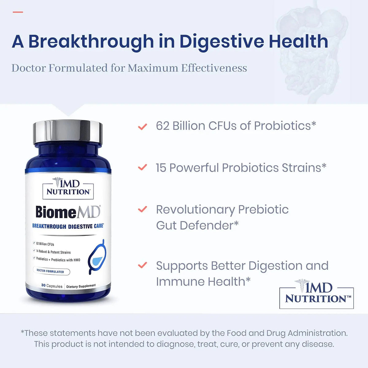 1MD Nutrition BiomeMD Probiotics | 62 Billion CFUs, 15 Comprehensive Strains - Pro & Prebiotics | Doctor-Formulated for Digestive Health & Immune Support | 30 Capsules 1MD NutritionBuy Supplements Australia