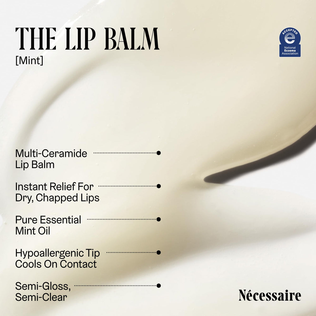 Nécessaire The Lip Balm | Hydrating Hyaluronic Acid Lip Balm for Women and Men, Mint Oil with Niacinamide + Essential Ceramides