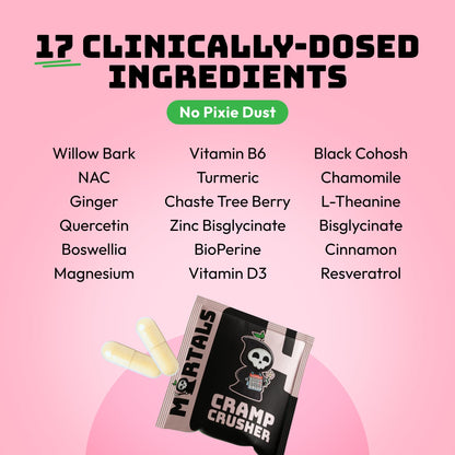Mortals Cramp Crusher, Supports Bloating Relief for Women, Chasteberry, Magnesium Bisglycinate, Vitamin B6, Black Cohosh, Women's Hormone Balance Supplement, PMS Relief, (50 Capsules) MortalsBuy Supplements Australia
