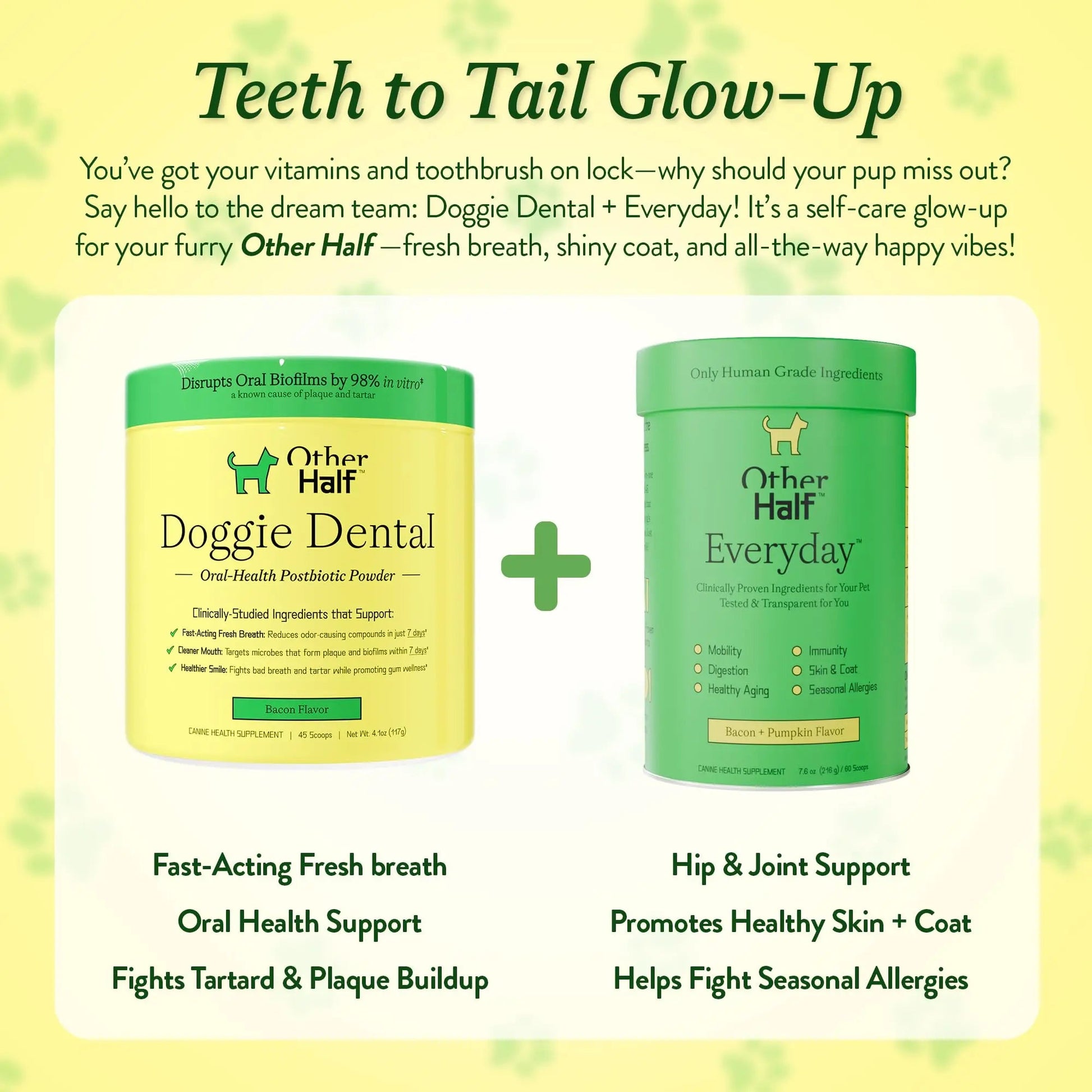 OTHER HALF Doggie Dental Supplement Powder - Dog Breath Freshener & Teeth Cleaning Made Easy - Oral Health Postbiotic for Dogs - Targets Tartar, Plaque & Bad Breath | 45 Scoops, Bacon Flavor OTHER HALFBuy Supplements Australia