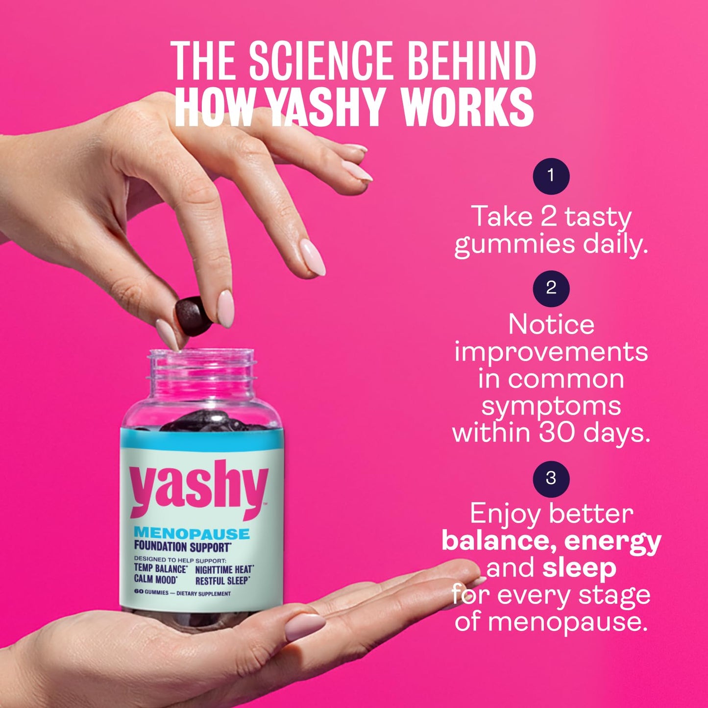 Yashy Gummies for Menopause | Hormone-Free Supplements for Women | Clinically Backed | 30 Servings | Helps Alleviate Hot Flashes, Night Sweats, & Mood Swings | Supports Libido | BlackBerry Flavor YASHYBuy Supplements Australia