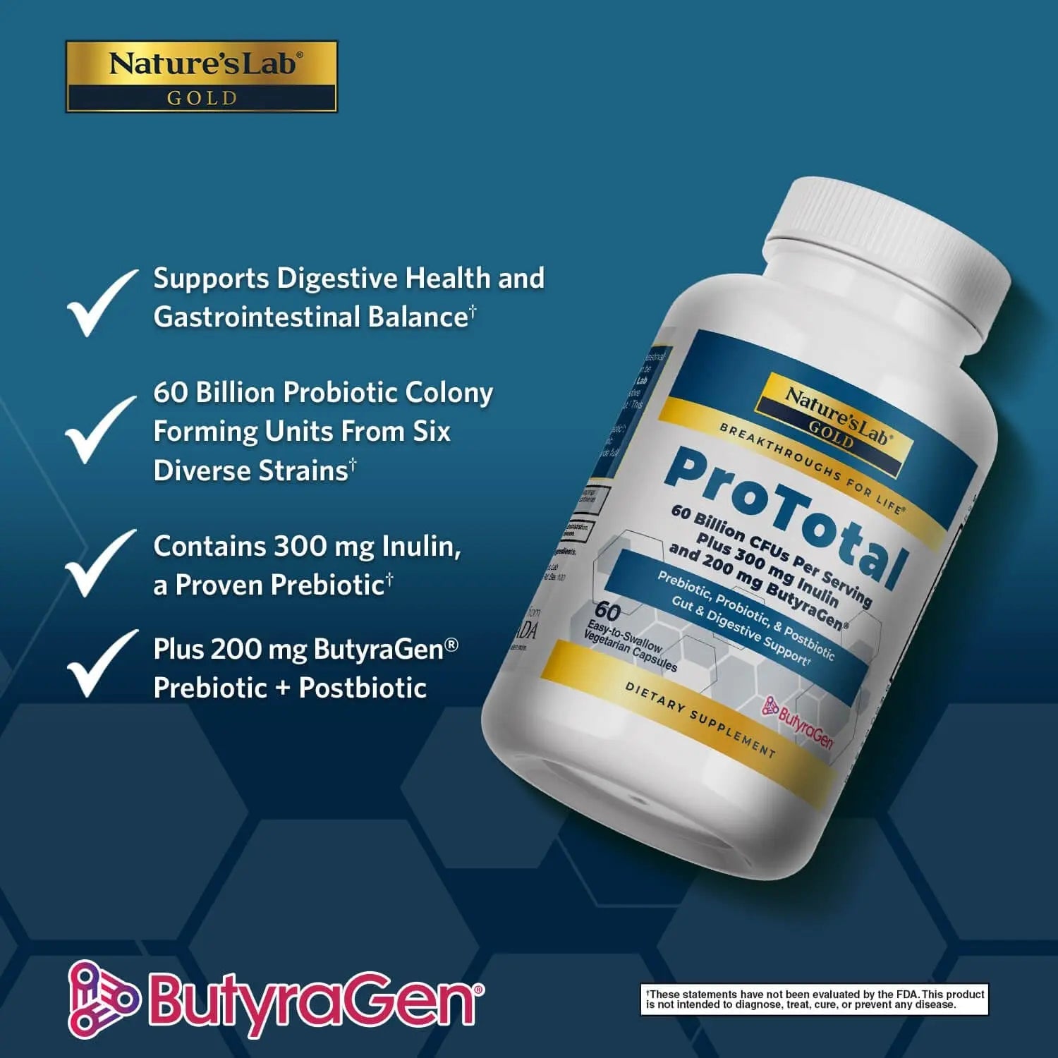Nature's Lab Gold ProTotal - 60 Billion CFU Probiotic, Prebiotic, Postbiotic, Synbiotic - with Butyragen (Direct Butyrate Generator) 60 Ct Nature's LabBuy Supplements Australia