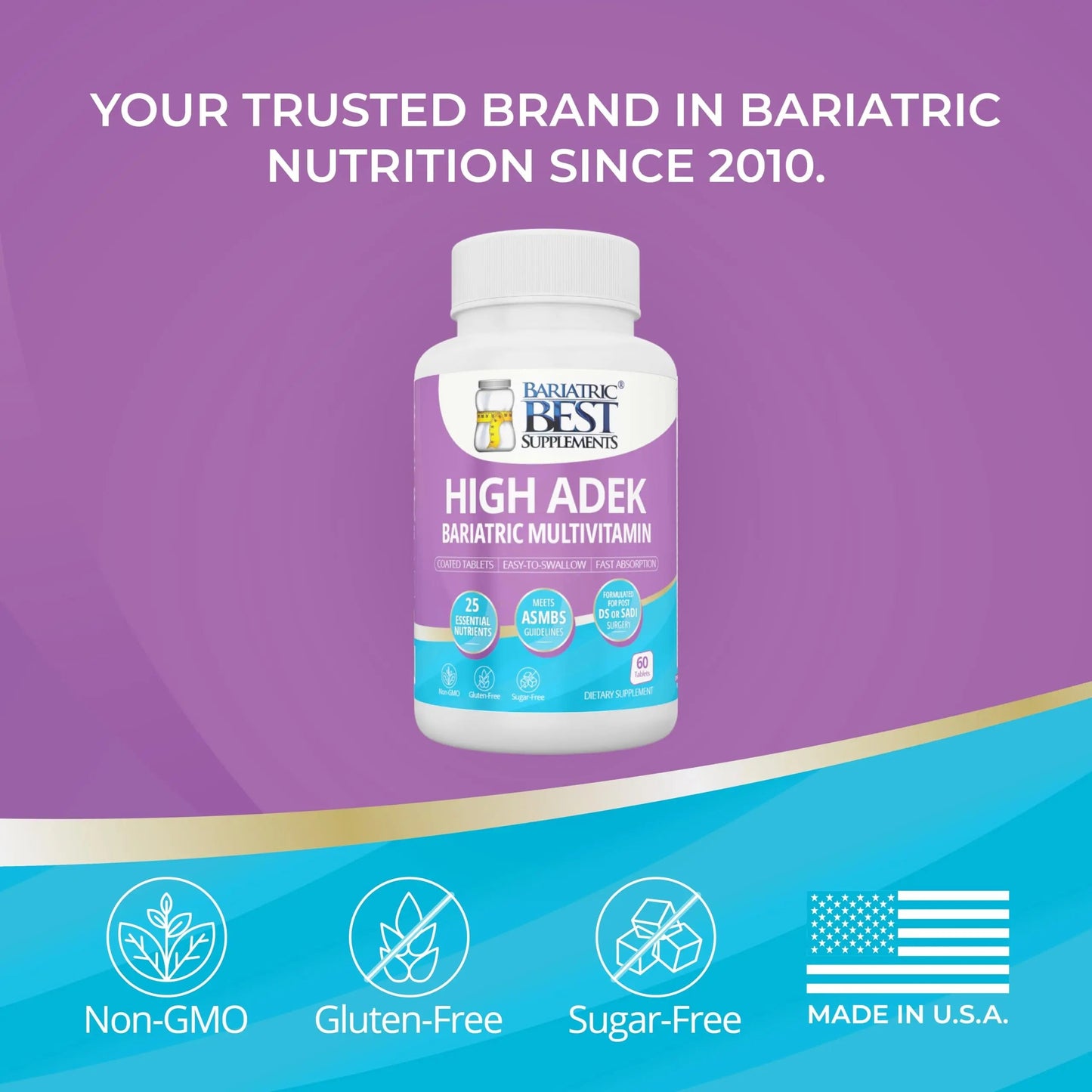 High A D E K Bariatric Multivitamin for Post DS/SADI Surgery, 25 Essential Nutrients for Post-Weight Loss Surgery, 60 Tablets Bariatric Best Supplements
