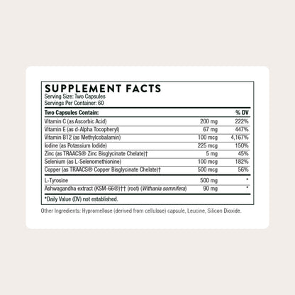 THORNE - Thyroid Health Complex (Formerly Thyrocsin) - Thyroid Cofactors for Thyroid Function Support* - Vitamins B12, C & E, Ashwagandha, Iodine, Zinc, Selenium, Copper & L-Tyrosine - 60 Servings THORNEBuy Supplements Australia