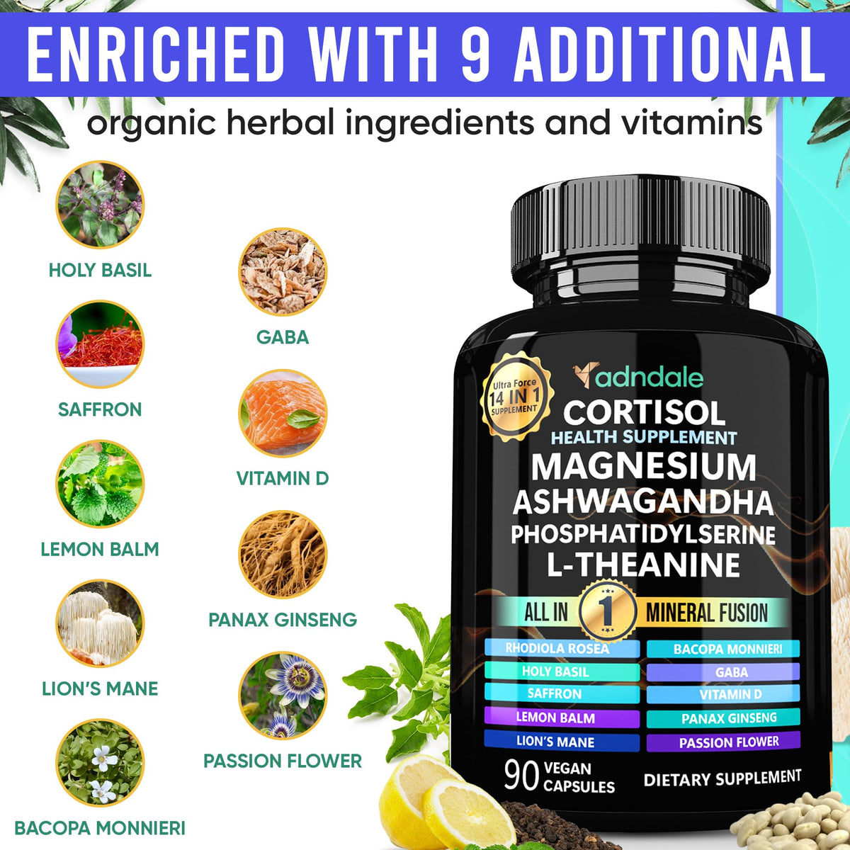 Adndale Cortisol Supplements for Women. Cortisol Reducer 14-in-1 Ashwagandha Supplement with Magnesium Glycinate, L-Theanine & More. 90 Capsules. AdndaleBuy Supplements Australia