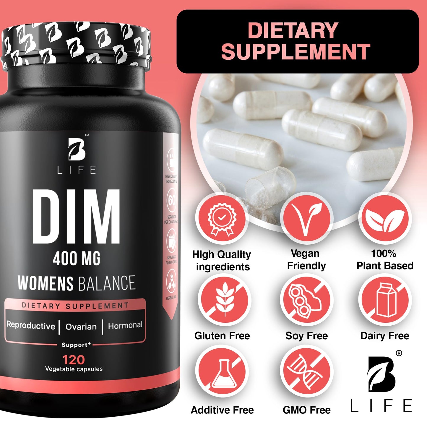 B Life Company DIM Supplement 400 mg with Myo & D-Chiro Inositol, Dong Quai – Hormone Balance for Women – Fertility Supplements – Inositol Supplement - 120 Caps B Life CompanyBuy Supplements Australia