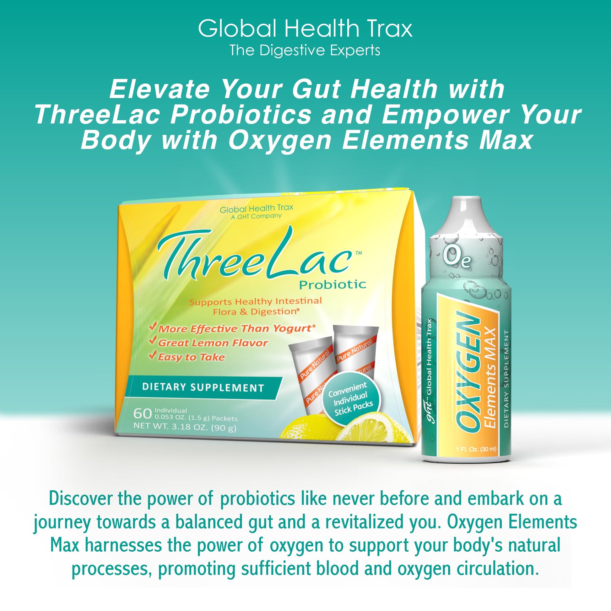 GHT – Ultimate Gut & Oxygen Duo: ThreeLac Lemon Probiotic Powder (180 Packets) & Oxygen Elements Max Drops (3oz) - Digestive Support & Cellular Vitality ght Global Health TraxBuy Supplements Australia