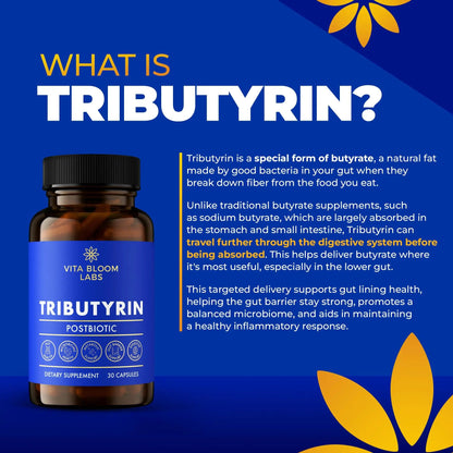 Tributyrin Supplement - Better Delivery & More Effective than Sodium Butyrate - Gut Health & Digestive Support - 3-in-1 Butyrate Postbiotics for Leaky Gut & Gut Barrier Support - 30 Capsules Vita Bloom LabsBuy Supplements Australia